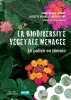 La biodiversité végétale menacée : Le pollen en témoin. Anne-Marie Sémah  Josette Renault-Miskovsky