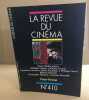La revue du cinéma cine scoop n° 410. Collectif