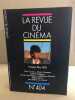 La revue du cinéma cine scoop n° 404. Collectif