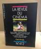 La revue du cinéma cine scoop n° 412. Collectif