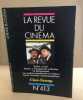 La revue du cinéma cine scoop n° 413. Collectif
