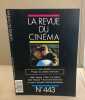 La revue du cinéma cine scoop n° 443. Collectif