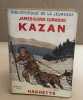 Kazan. Curwood James-oliver