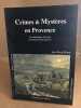 Crimes & mysteres en provence. Bruni René