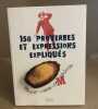 150 proverbes et expressions expliqués. Gilles Guilleron