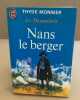 Nans le berger. Monnier Thyde