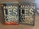 Les communistes / 2 tomes. Aragon