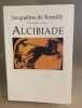 Alcibiade. DE ROMILLY Jacqueline