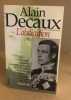 L'Abdication. Alain Decaux