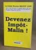 Devenez impots-malin. Miguet Nicolas