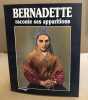 Bernadette raconte des apparitions / nombreuses illustrations en noir et couleurs. Bernardo Antonio