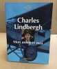 Mon avion et moi. Lindbergh Charles