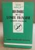 Histoire de la langue française. Chaurand Jacques