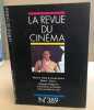 La revue du cinéma n° 389. Collectif