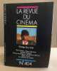 La revue du cinéma n° 404. Collectif