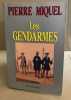 Les gendarmes. Miquel P