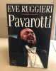 Pavarotti. Ruggieri Eve