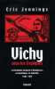 Vichy sous les tropiques: Le régime de l'Etat français Indochine Guadeloupe Martinique. Jennings Eric Thomas