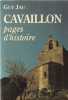 Cavaillon pages d'histoire. Guy Jau Dedicacé