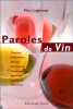 Paroles de vin. Lagrange Marc