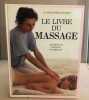 Le livre du massage. Maxwell-Hudson C