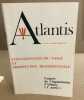 Revue atlantis n° 291 / connaissance du passé et prospective traditionnelle. 