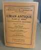 L'iran antique élam et perse et la civilisation iranienne. Huart Clément / Delaporte Louis/ Masson-oursel Paul