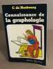 Connaissance de la graphologie. De Neubourg .C