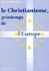 Le christianisme printemps de l'europe. Verlinde Joseph-Marie