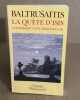 La quete d'isis - essai sur la légende d'un mythe - les: Tome 3 La quête d'Isis : essai sur la légende d'un mythe. Baltrusaitis Jurgis