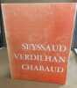 En compagnie de rené seyssand mathieu verdilhan auguste chabaud ( exemplaire numéroté). Tourette Jean