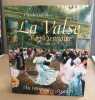 La valse viennoise au temps des strauss : bien complet du CD. Dufresne Claude