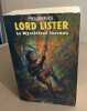 Lord Lister T1 : Le Mysterieux Inconnu. Varende Yves