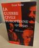 La guerre civile européenne 1917-1945. Nolte Ernst