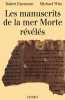 Les Manuscrits de la mer Morte révélés. Eisenman Robert H  Wise Michael