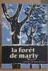 La foret de marly. Berthon Roger