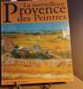 La merveilleuse Provence des peintres. André Alauzen Di Genova