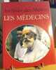 Archives des medecins. BORGE JACQUES / VIASNOFF NICOLAS