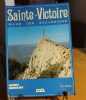 Sainte victoire / guide s excursions. Imoucha Henry