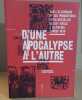 D'une Apocalypse à l'autre: Sur l'Allemagne et ses productions intellectuelles du XIXe siècle à la fin des années 1930. Richard Lionel