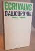 Ecrivains d'aujourd'hui 1940-1960. dictionnaire anthologique et critique établi sous la direction de bernard pingaud. Pingaud Bernard