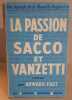 La passion de Sacco et Vanzetti. Fast Howard