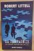 La compagnie- le grand roman de la cia. Littell Robert