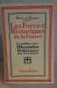 Les forces historiques de la France/ la tradition dans l'orientation politique des provinces. Pressac Pierre De