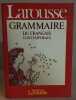 Grammaire larousse du français contemporain. Chevalier & Blache-Benveniste & Arrivé & Peytard