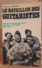 Le bataillon des guitaristes l'épopée inconnue des F.F.L. de tahiti à Bir-Hakeim 1940-1942. Broche François
