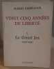 Vingt cinq années de liberté (tome 1) : le grand jeu 1936-1939. Fabre-Luce Alfred