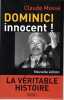 Dominici innocent ! La Véritable histoire / nouvelle edition. Mossé Claude