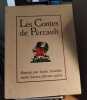 Les contes de perrault/ illustrations en couleurs de Lucien Boucher / ex numéroté sur vélin. Perrault Charles Boucher Lucien