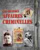 Les grandes affaires criminelles. Thomazo Renaud